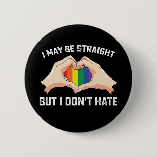 Ich bin vielleicht hetero, aber ich hasse Schwule  Button