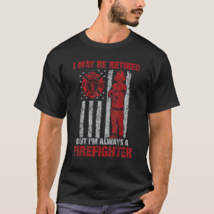 Ich bin vielleicht müde, aber ich bin immer Feuerw T-Shirt