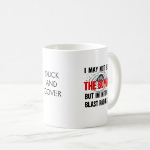 "Ich bin vielleicht nicht die Bombe, aber ich bin  Kaffeetasse