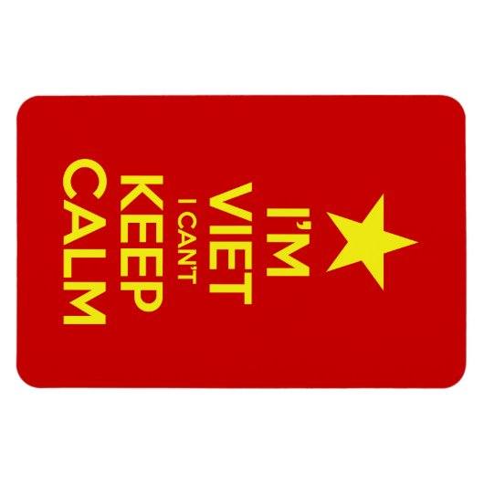 Ich bin Vietnam, ich kann nicht Ruhe Behalten habe Magnet (Horizontal)