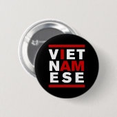 ICH BIN VIETNAMESE BUTTON (Vorne & Hinten)