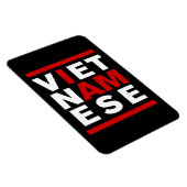 ICH BIN VIETNAMESE MAGNET (Rechte Seite)