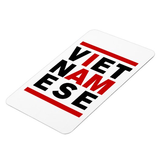 ICH BIN VIETNAMESE MAGNET (Linke Seite)