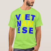 ICH BIN VIETNAMESE T-Shirt (Vorderseite)
