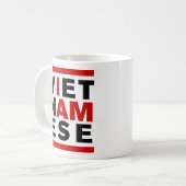 ICH BIN VIETNAMESIN KAFFEETASSE (Vorderseite Links)
