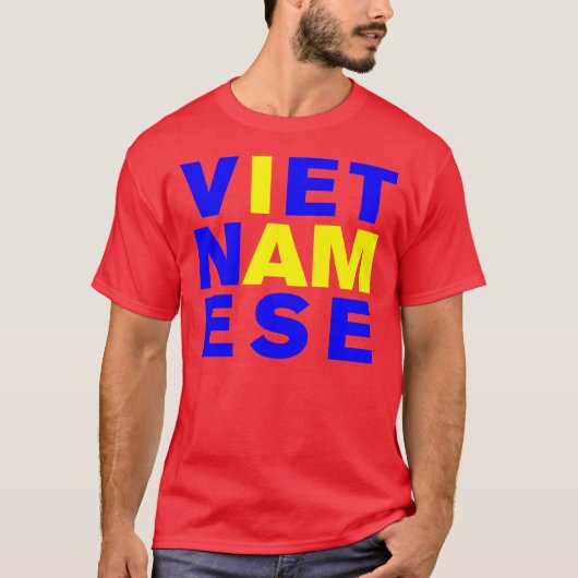 ICH BIN VIETNAMESISCH T-Shirt (Vorderseite)