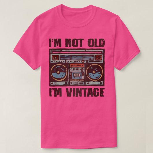 Ich bin Vintag 2 T-Shirt (Design vorne)