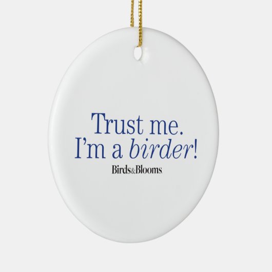 Ich bin Vogelbeobachter Keramikornament (Rechts)