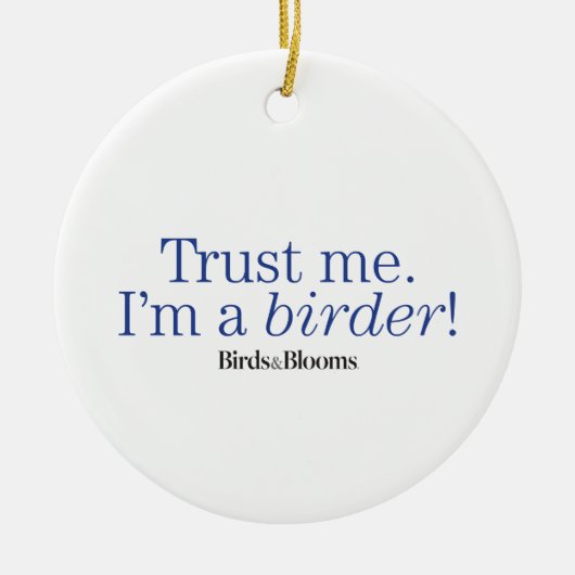 Ich bin Vogelbeobachter Keramikornament (Vorne)