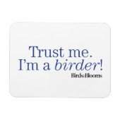 Ich bin Vogelbeobachter Magnet (Horizontal)