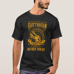 Ich bin voll qualifiziert, Ihre Shorts Electric zu T-Shirt