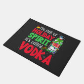 Ich bin voller Urlaubssgeist, heißt "Vodka Xmas" Fußmatte (Schrägansicht)