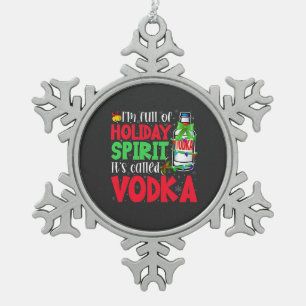 Ich bin voller Urlaubssgeist, heißt "Vodka Xmas" Schneeflocken Zinn-Ornament