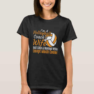 Ich bin Volleyballtrainer der Ehefrau Volleyball M T-Shirt