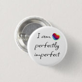 Ich bin vollkommen unvollkommen button (Vorne & Hinten)