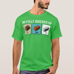 Ich bin vollständig eingestochen 1 T-Shirt