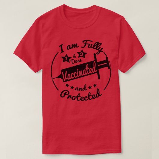 Ich bin vollständig geimpft T-Shirt (Design vorne)