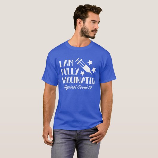 Ich bin vollständig geimpft weißer Text T-Shirt (Vorne ganz)