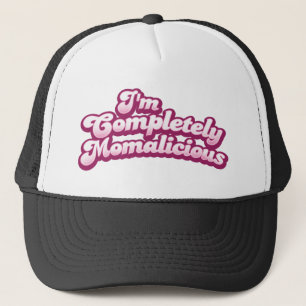 Ich bin vollständig momalicious! truckerkappe