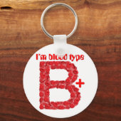 Ich bin vom Typ B positiv Schlüsselanhänger (Vorderseite)