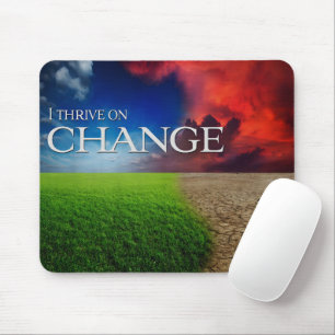 "Ich bin vom Wandel überzeugt" Motivation Affirmat Mousepad