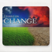 "Ich bin vom Wandel überzeugt" Motivation Affirmat Mousepad (Vorne)