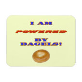 Ich bin von Bagels angetrieben Magnet (Horizontal)