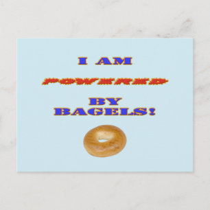 Ich bin von Bagels angetrieben Postkarte