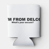 Ich bin von DELCO (was ist deine Ausrede?) Dosenkühler (Rückseite)