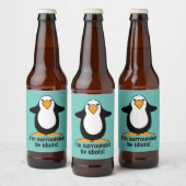 Ich bin von Idioten umgeben, Pinguin Humor Bierflaschenetikett (Flaschen)