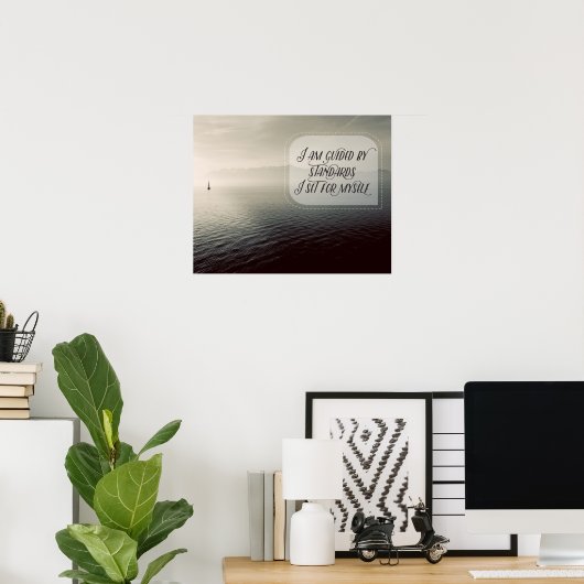 Ich bin von Standards geleitet Poster (Heimbüro)