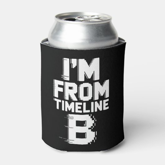 Ich bin von Timeline B Dosenkühler (Kanne Vorderseite)