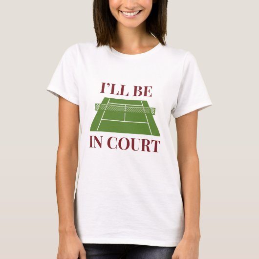Ich bin vor Gericht T-Shirt (Vorderseite)