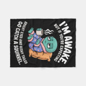 Ich bin wach, aber wenn du lustige Alien-Witze mit Fleecedecke (Vorderseite (Horizontal))