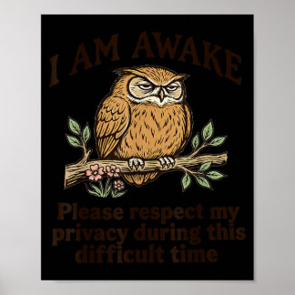 Ich bin wach, bitte respektiere meine Privatsphäre Poster