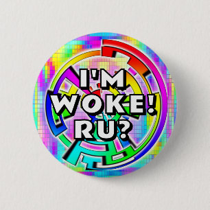 ICH BIN WAHRHAFTIG WACh! RU? (Sie können die Wörte Button