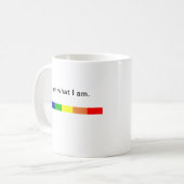 Ich bin, was ich bin kaffeetasse (Vorderseite Links)