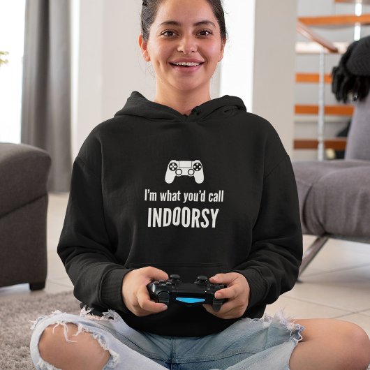 Ich bin, was Sie Indoorsy-Gamer nennen würden Hoodie