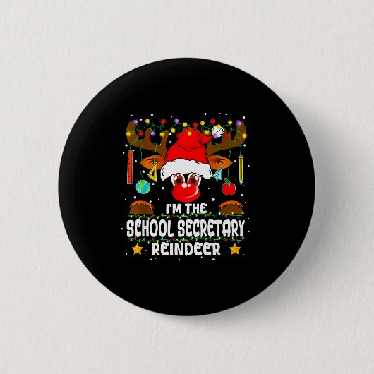 Ich bin Weihnachten passender Schulsekretär Rennti Button (Vorderseite)