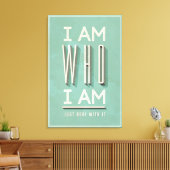 Ich bin, wer ich bin leinwanddruck (Insitu (Wohnzimmer))