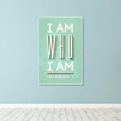Ich bin, wer ich bin leinwanddruck (Insitu (Holzboden))
