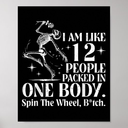 Ich bin wie 12 Leute, die in einer Körperfreudscha Poster (Vorne)