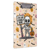 Ich bin wie buchstäblich tot Spooktacular Fun Hall Klemmbrett (Rechts)