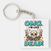Ich bin wie buchstäblich tot Spooktacular Fun Hall Schlüsselanhänger (Vorderseite)
