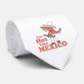 Ich bin wie Mexiko-T - Shirt heiß Krawatte (Gerollt)