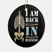 Ich bin wieder in Business Back Operation Scoliose Keramik Ornament (Links)