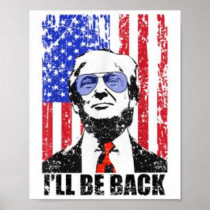 Ich bin wieder lustig Zitat Trump 2024 4. Juli _1 Poster