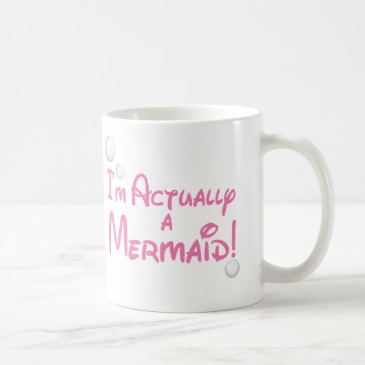 Ich bin wirklich ein Meerjungfrau-Entwurf Kaffeetasse (Rechts)