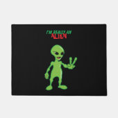 Ich bin wirklich eine Alien Fußmatte (Vorderseite)