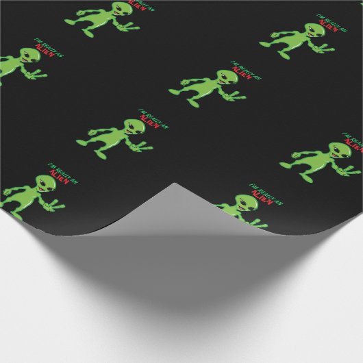 Ich bin wirklich eine Alien Geschenkpapier (Ecke)
